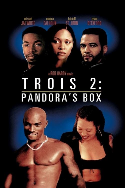 Trois 2: Pandora's Box постер
