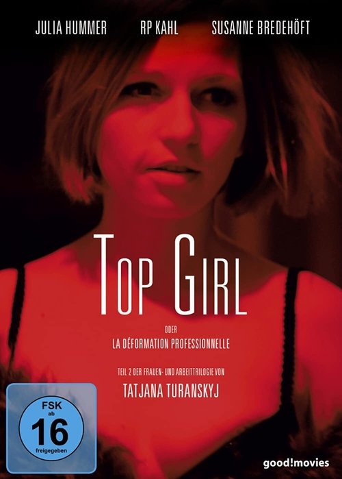 Top Girl oder la déformation professionnelle постер