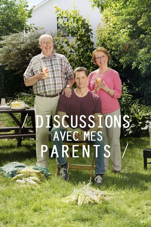 Discussions avec mes parents постер