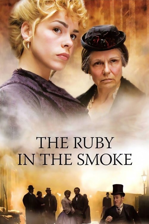 The Ruby in the Smoke постер