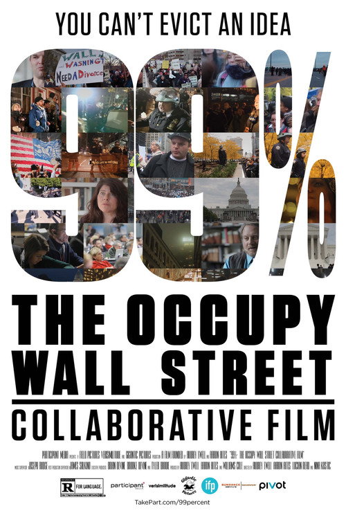 99%: The Occupy Wall Street Collaborative Film постер