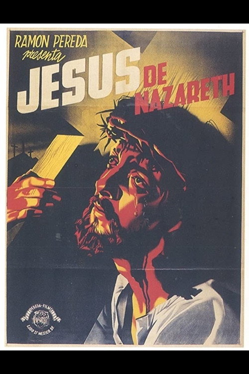 Jesús de Nazareth постер