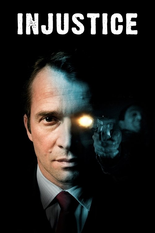 Несправедливость постер