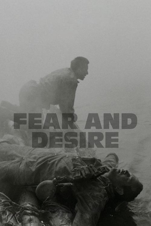 Fear and Desire постер