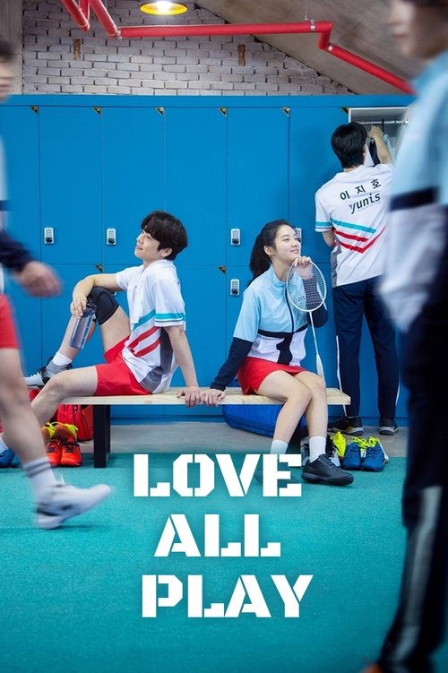 Love All Play постер