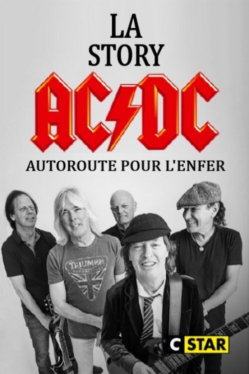 La story d'AC/DC : Autoroute pour l'enfer постер