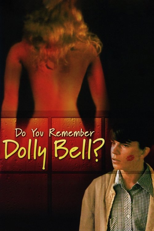 Do You Remember Dolly Bell? постер