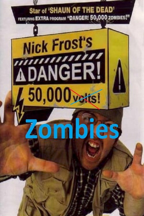 Danger! 50,000 Zombies постер