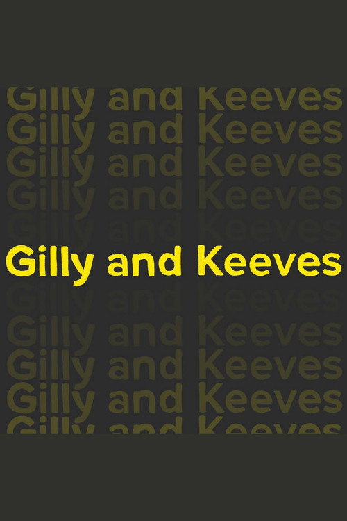 Gilly and Keeves постер