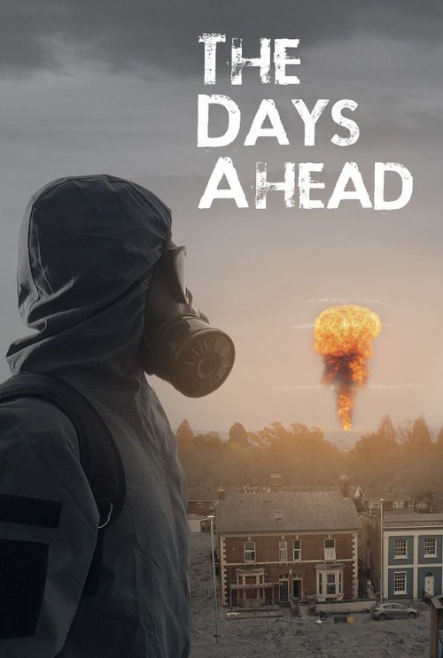 The Days Ahead постер