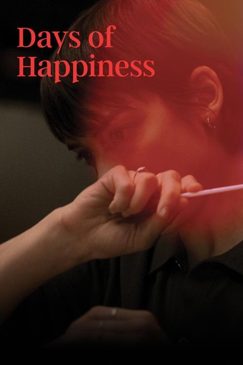 Days of Happiness постер