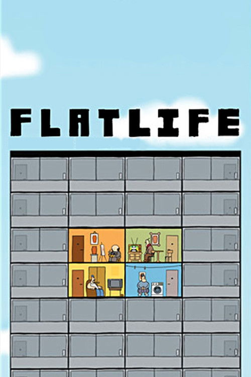 Flatlife постер
