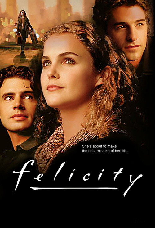 Felicity постер