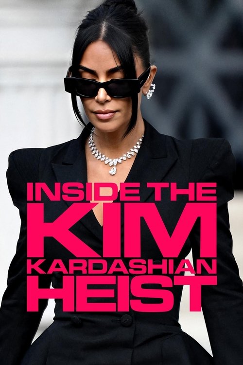 Kim Kardashian, the Concierge and the $6m Heist постер