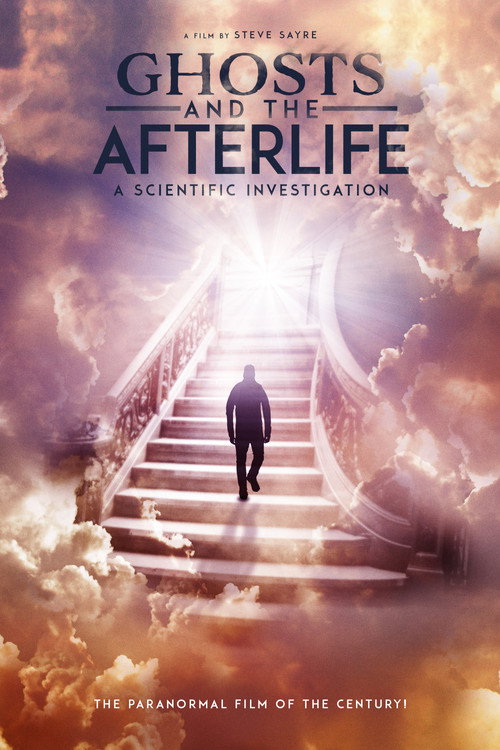 Ghosts and the Afterlife постер