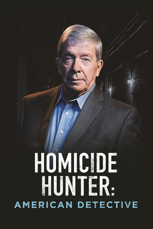 Homicide Hunter: American Detective постер
