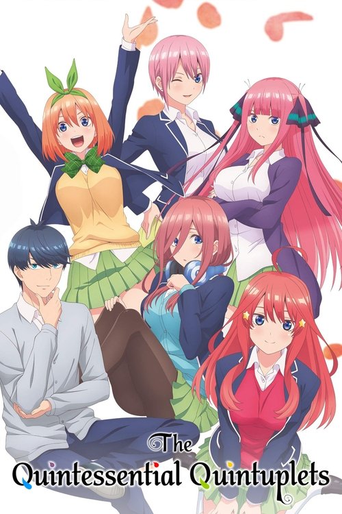 The Quintessential Quintuplets постер