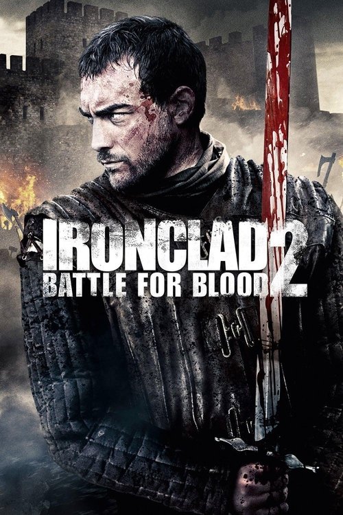 Ironclad 2: Battle for Blood постер