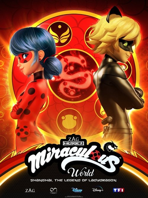 Miraculous World: Shanghai - The Legend of Ladydragon постер