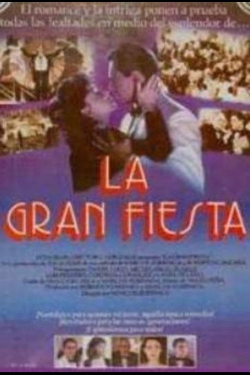 La gran fiesta постер