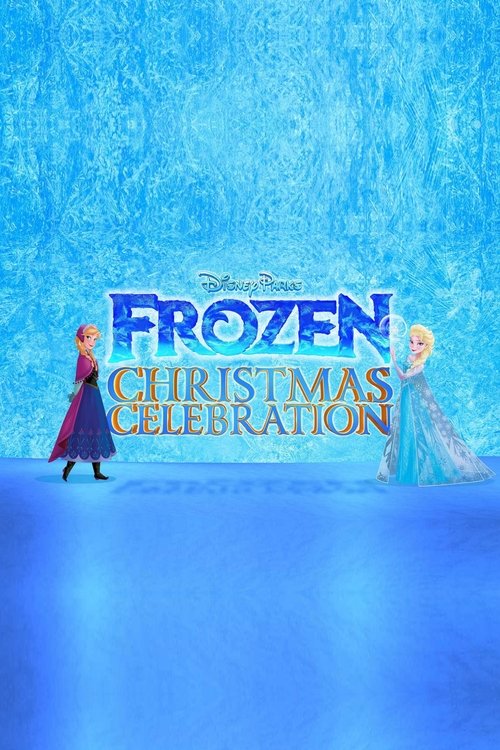 Disney Parks Frozen Christmas Celebration постер