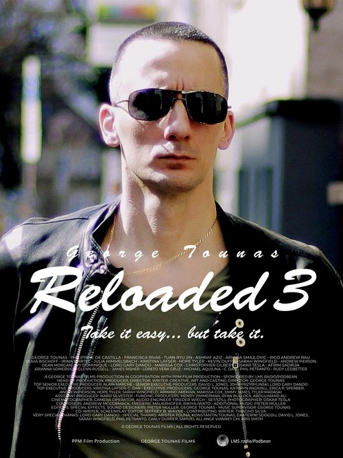 Reloaded 3 постер
