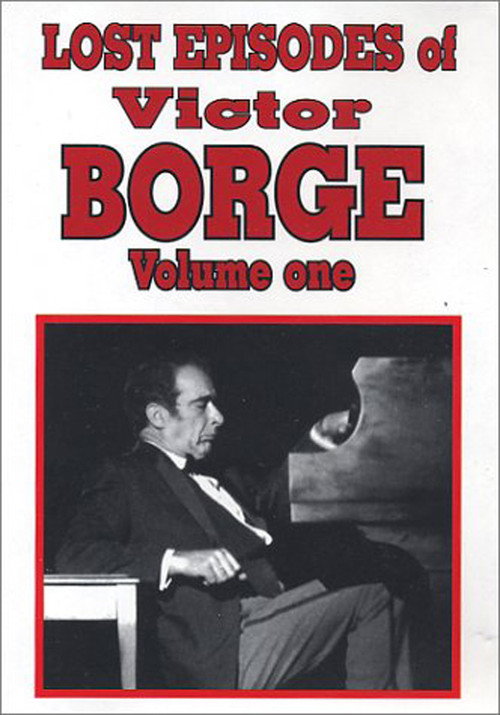 Lost Episodes of Victor Borge - Volume One постер
