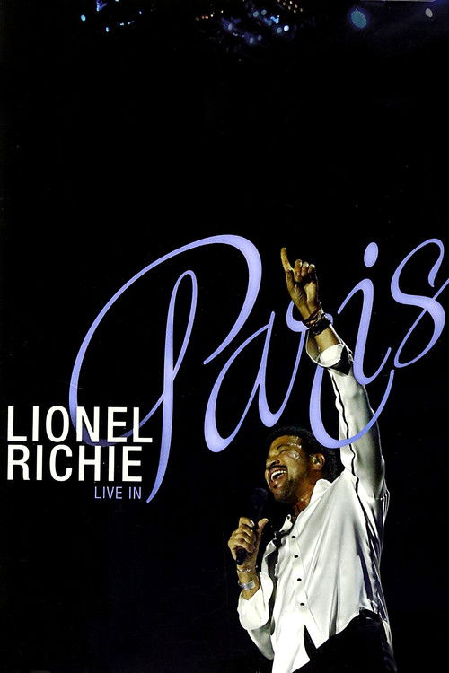 Lionel Richie: Live in Paris - His Greatest Hits and More постер
