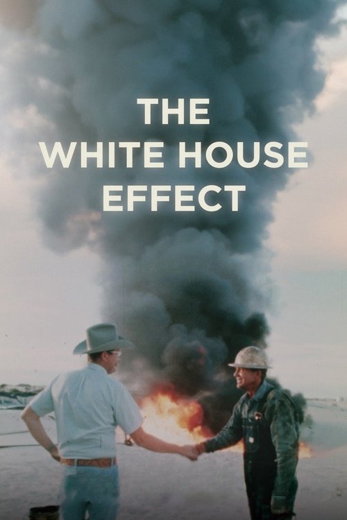 The White House Effect постер