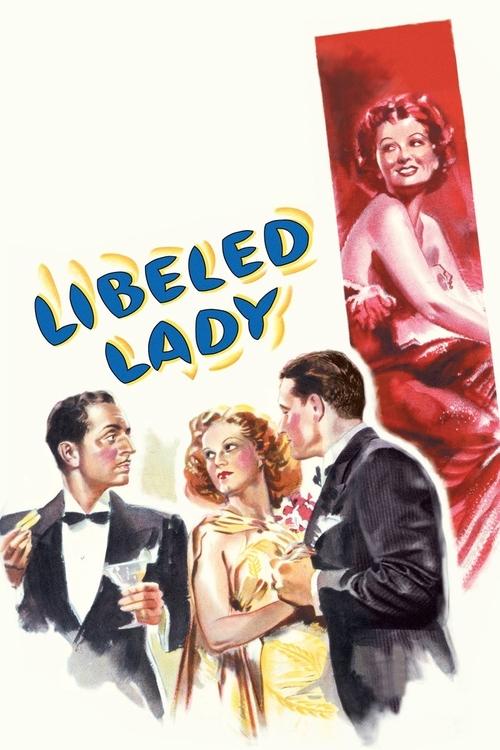 Libeled Lady постер