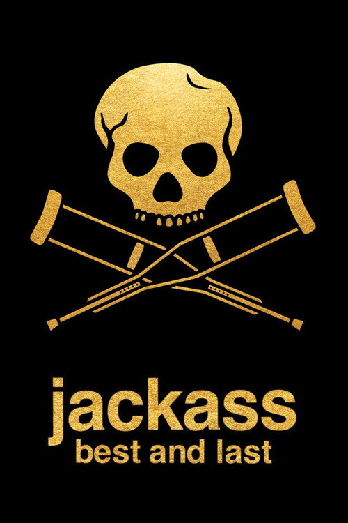Jackass: Best and Last постер