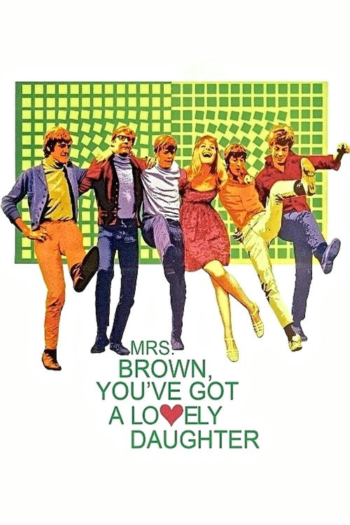Mrs. Brown, You've Got a Lovely Daughter постер