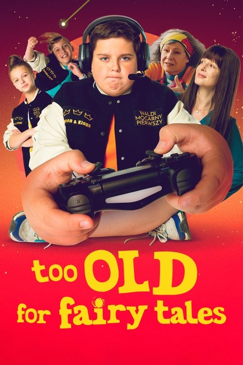 Too Old for Fairy Tales постер