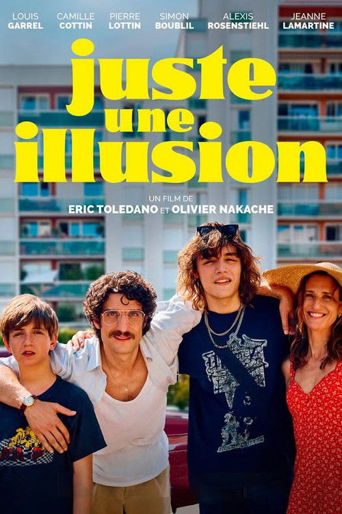 Juste une illusion постер