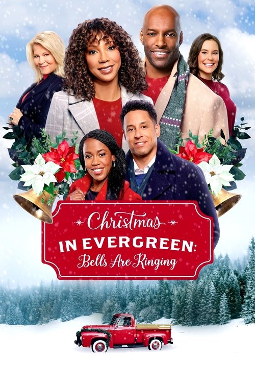 Christmas in Evergreen: Bells Are Ringing постер
