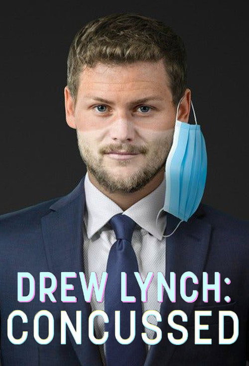 Drew Lynch: Concussed постер