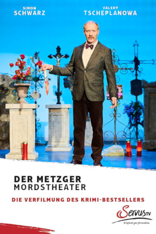 Der Metzger – Mordstheater постер