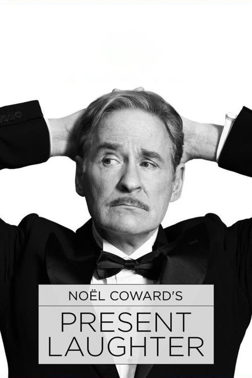 Noël Coward's Present Laughter постер