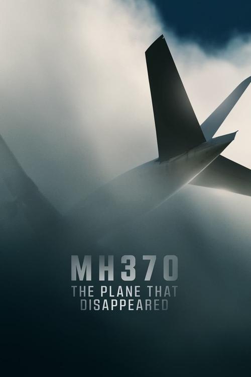 MH370: Самолёт, который исчез постер