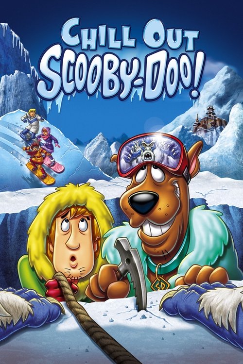 Chill Out, Scooby-Doo! постер