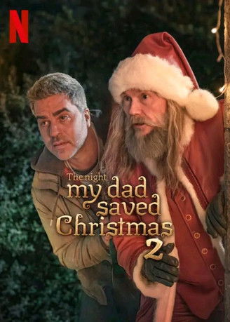 The Night My Dad Saved Christmas 2 постер