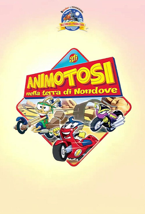 Gli Animotosi nella terra di Nondove постер