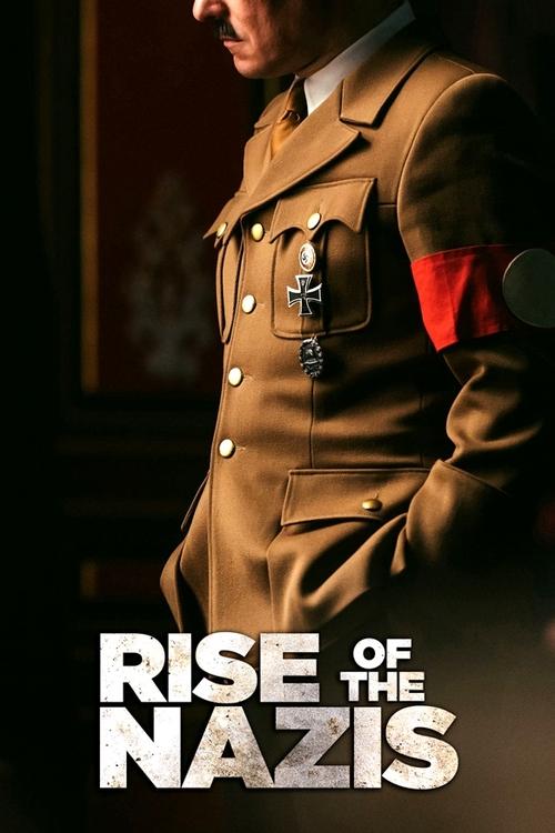 Rise of the Nazis постер