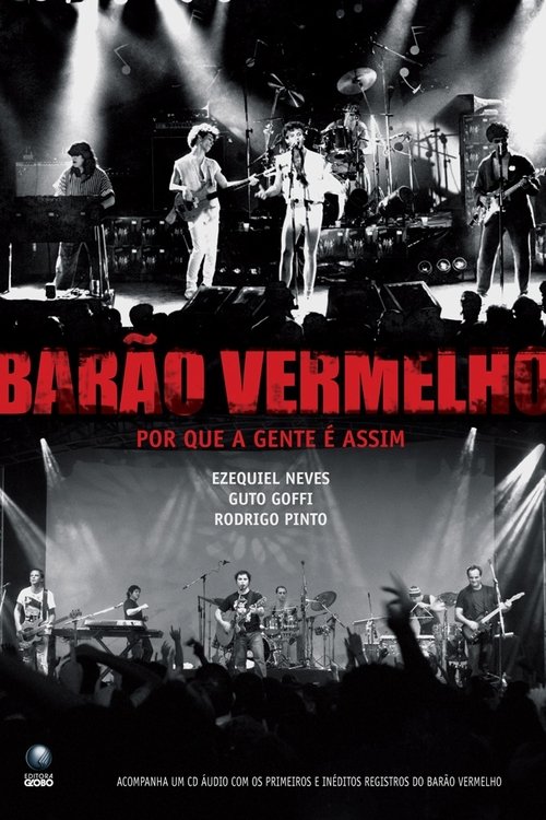 Barão Vermelho: Por que a gente é assim? постер