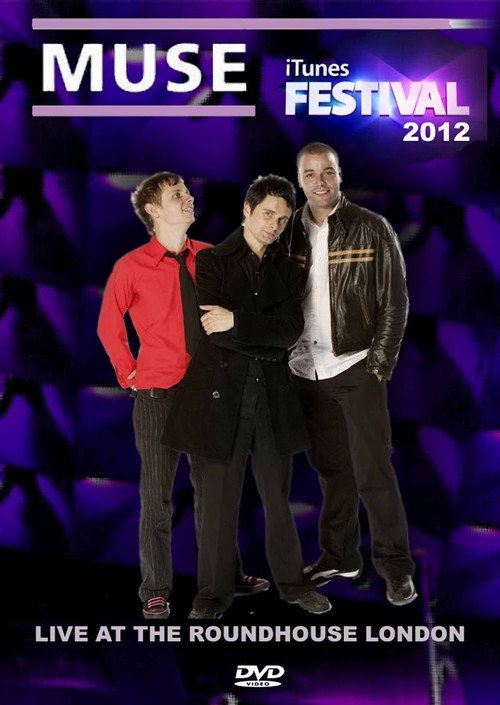 Muse: Live at iTunes Festival постер