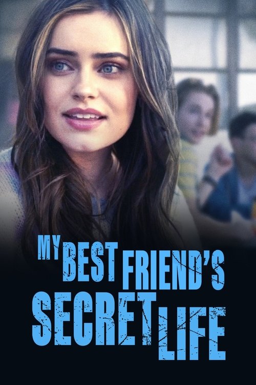 My Best Friend's Secret Life постер