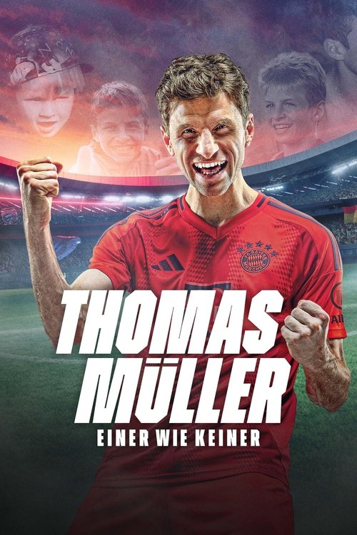 Thomas Müller - Einer wie keiner постер
