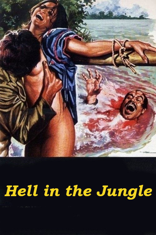 Hell in the Jungle постер