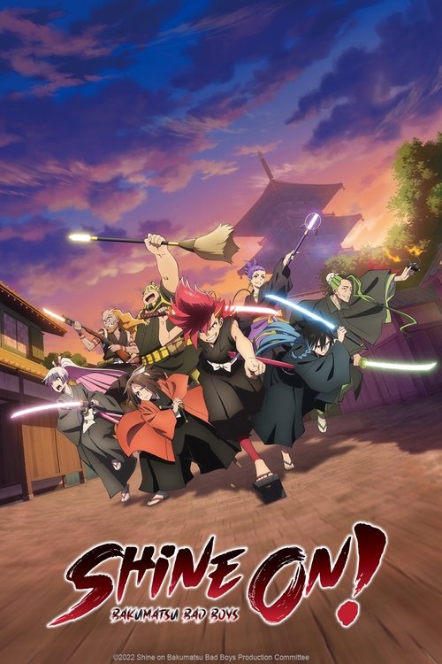 Shine On! Bakumatsu Bad Boys! постер