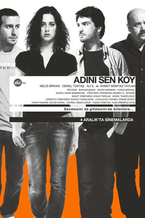 Adını Sen Koy постер